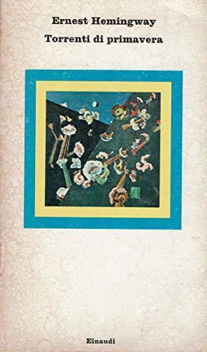 Torrenti di primavera - Ernest Hemingway - copertina