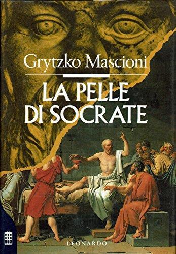 La pelle di Socrate - Grytzko Mascioni - copertina