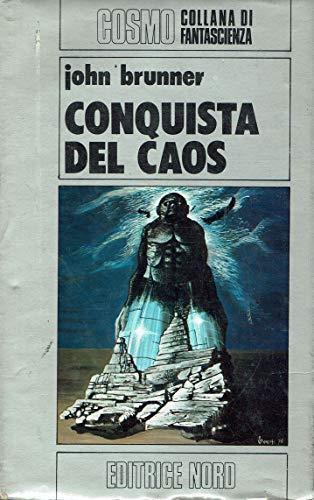 Conquista del caos - John Brunner - copertina