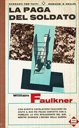 La Paga Del Soldato - William Faulkner - copertina