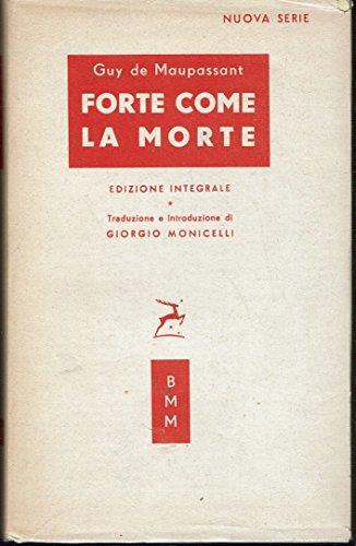 Forte come la morte - Guy de Maupassant - copertina