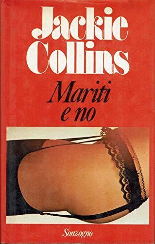 Mariti e no - Jackie Collins - copertina