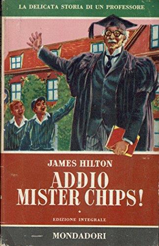 Addio Mister Chips! - James Hilton - copertina