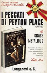 I Peccati Peyton Place,Grace Metalious