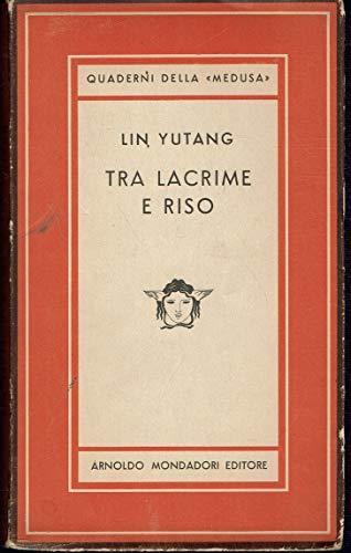 Tra lacrime e riso - Lin Yutang - copertina