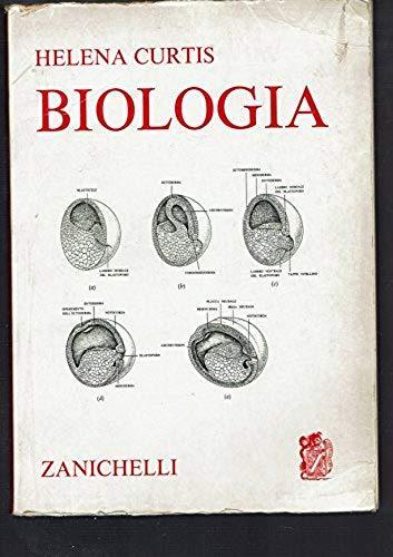Biologia. Helena Curtiss. Zanichelli. anno 1974 - Helena Curtis - copertina