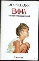 Emma. Una bambina di undici anni