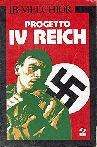 Progetto Iv Reich - Ib Melchior - copertina