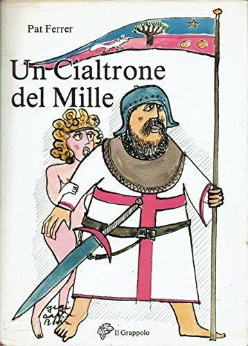 Un cialtrone del Mille - Pat Ferrer - copertina