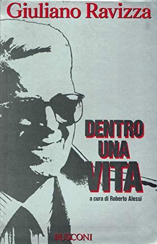 Dentro una vita - Giuliano Ravizza - copertina