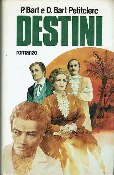 Destini - Peter Bart - copertina