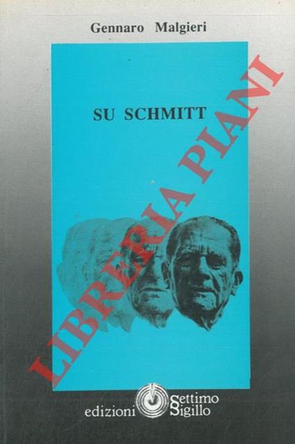 Su Schmitt - Gennaro Malgieri - copertina