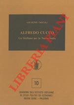 Alfredo Cucco. Un siciliano per la Nuova Italia