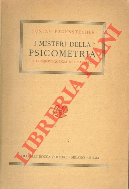 I misteri della psiocometria (o chiaroveggenza nel passato) - Gustav Pagenstecher - copertina