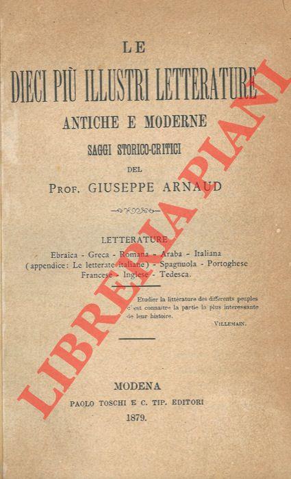 Le dieci pi� illustri letterature antiche e moderne. Saggi storico-critici