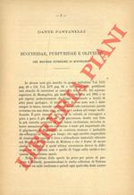 Buccinidae, Purpuridae e Olividae del Miocene superiore di Montegibio. Muricidae, Tritonidae e Fasciolaridae del Miocene superiore di Montegibio
