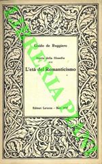 Storia della filosofia. VI. L'et� del Romanticismo