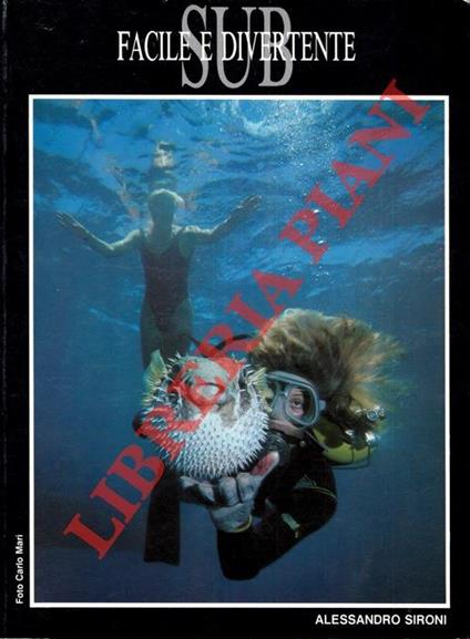 Sub facile e divertente. Manuale omologato - Alessandro Sironi - copertina