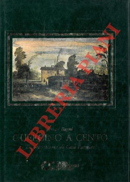 Guercino a Cento. Le decorazioni di Casa Pannini - Prisco Bagni - copertina