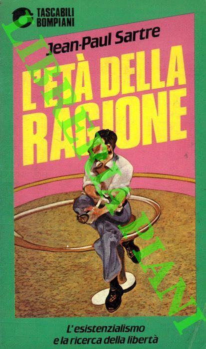 L' et� della ragione. - Jean-Paul Sartre - copertina