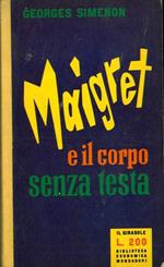 Maigret e il corpo senza testa