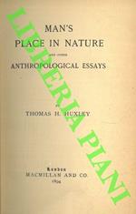 Man's place nature and a supplementary essay