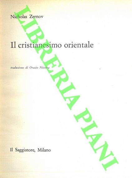 Il cristianesimo orientale - Nicholas Zernov - copertina
