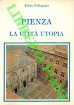 Pienza la citt� utopia