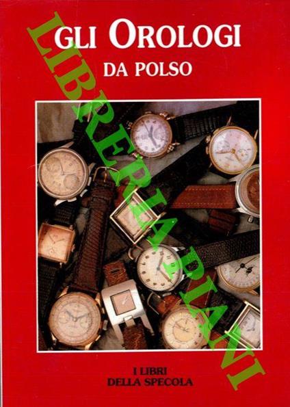 Gli orologi da polso - copertina