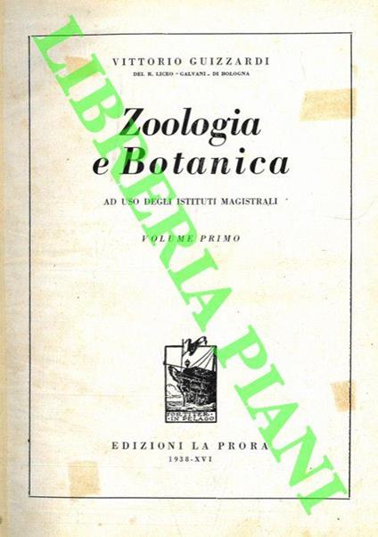 Zoologia botanica ad uso degli istituti magistrali. Volume primo - Vittorio Guizzardi - copertina