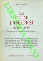 Gli ultimi discorsi: Saanen 1985