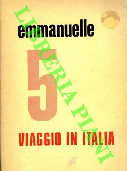 Viaggio in Italia. 5 - Emmanuelle Arsan - copertina