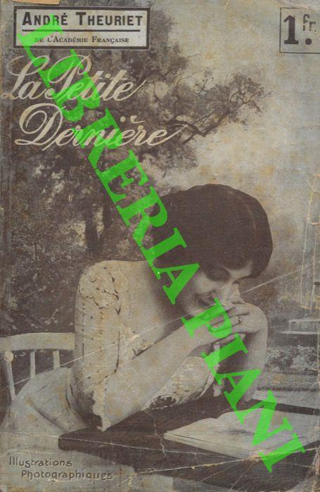 La Petite Dernière. Roman - André Theuriet - copertina