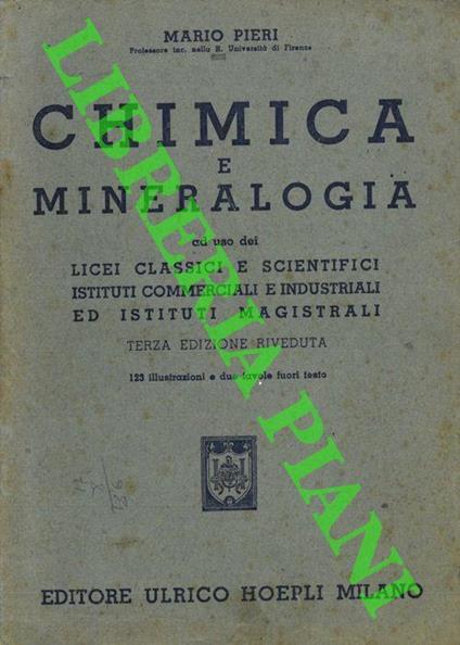 Chimica e mineralogia. Terza edizione riveduta - Mario Pieri - copertina