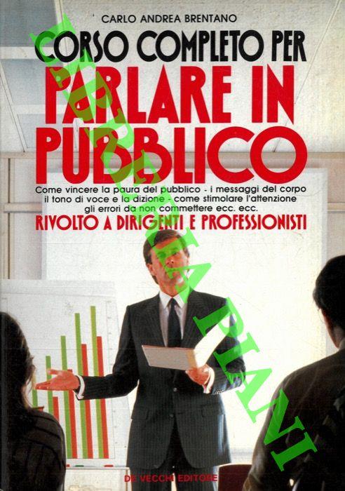 Corso completo per parlare in pubblico