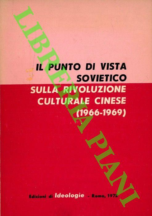 Il punto di vista sovietico sulla Rivoluzione culturale cinese (1966-1969)