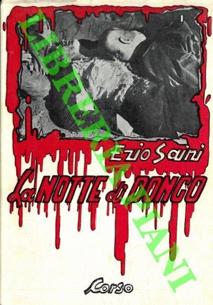 La notte di Dongo - Ezio Saini - copertina