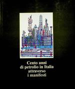 Cento anni di petrolio in Italia attraverso i manifesti