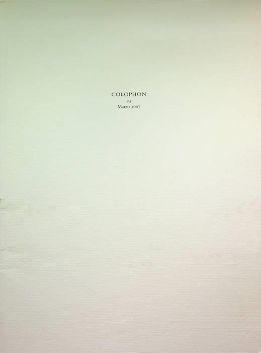 Colophon: quadrimestrale di libri d’artista e di bei libri: 24 (marzo 2007) - copertina