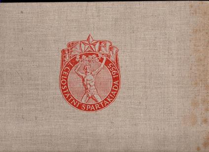 1955 PRUNI CELOSTATNI SPARTAKIADA - copertina