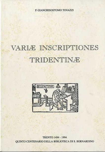 Variæ inscriptiones tridentinæ - Giangrisostomo Tovazzi - copertina