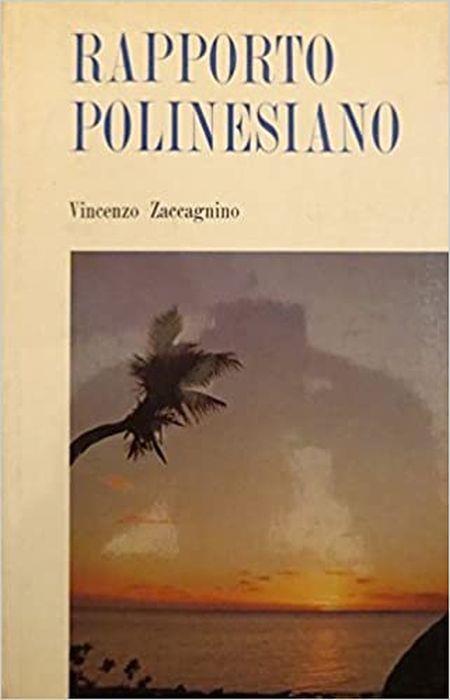 Rapporto Polinesiano - Vincenzo Zaccagnino - copertina