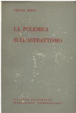 La polemica sull'astrattismo