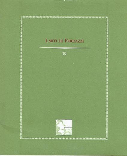 I miti di Ferrazzi : marzo-aprile 1992 - Valerio Rivosecchi - copertina