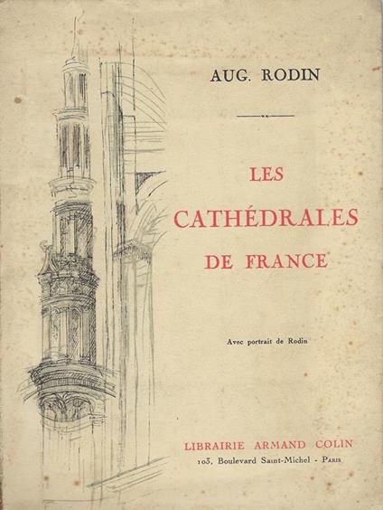 Les cathédrales de France - Auguste Rodin - copertina