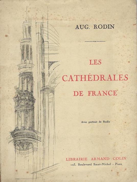 Les cathédrales de France - Auguste Rodin - copertina