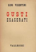 Gusti esagerati