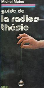 Guide de la radiesthesie