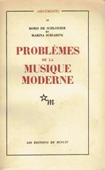Problèmes de la musique moderne
