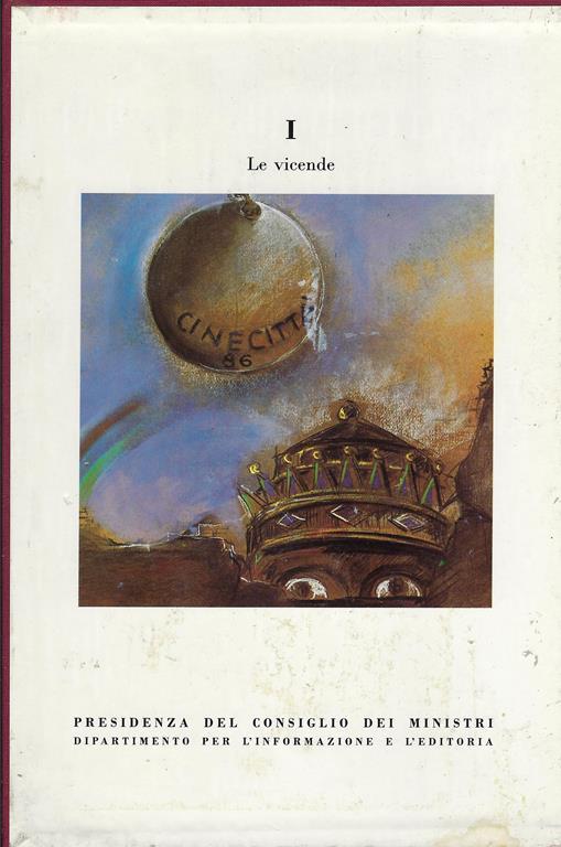 Cinecittà tra cronaca e storia : 1937-1989 - Franco Mariotti - copertina